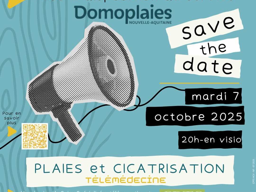 Le flyer de la soirée plaies et cicatrisation du mardi 7 octobre 2025 à Ussel en Corrèze co-organisée par Domoplaies Nouvelle-Aquitaine et la CPTS Haute-Corrèze Ventadour